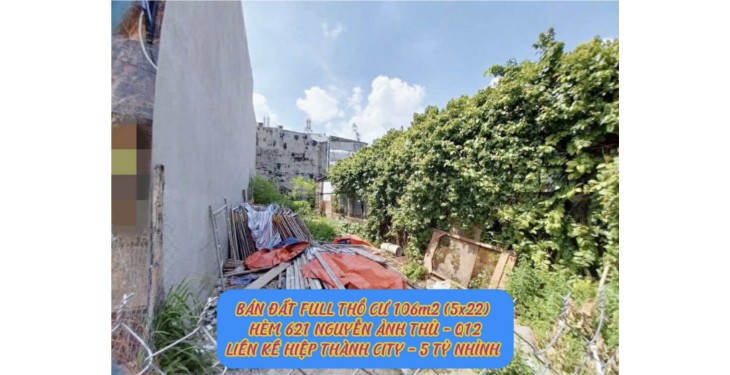 Bán đất full tc 106m2 hẻm 621 Nguyễn Ảnh Thủ Q12 -5,3ty- 0932030061