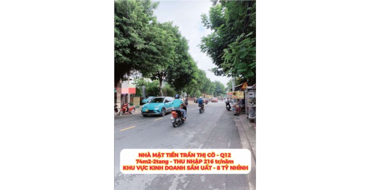 Nhà mặt tiền Trần Thị Cờ Q12 -74m2-2tang- thu nhập 216 tr/năm - 8,7ty