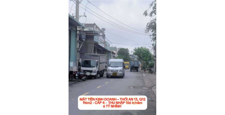 Mặt tiền kinh doanh Thới An 13 Q12 -96m2 cấp4 ,thu nhập 156 tr/n-6,3ty